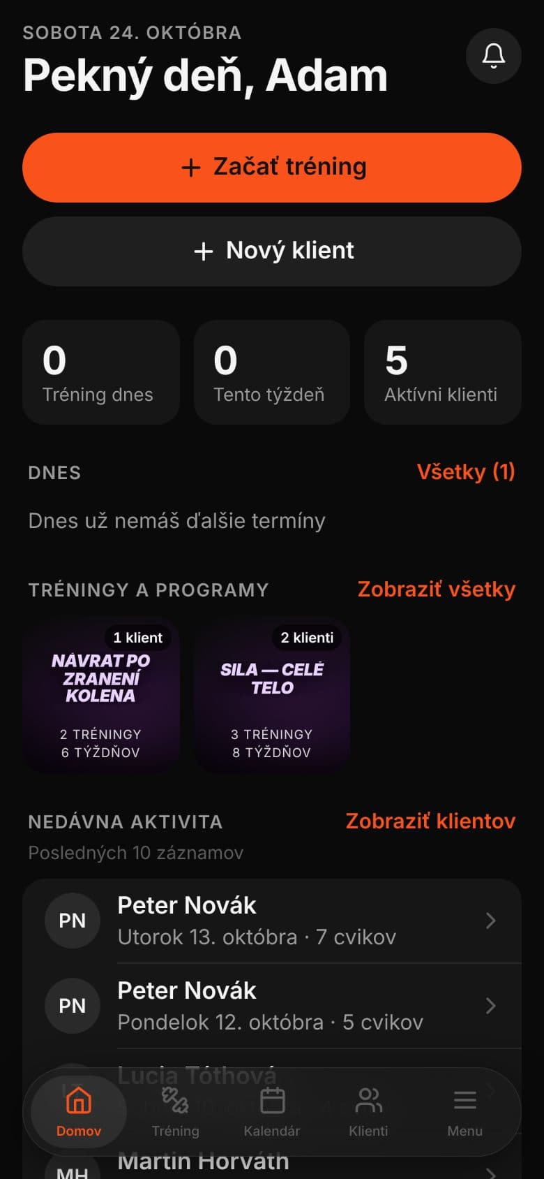Trénerská appka: Domov s dnešnými tréningmi, programami a nedávnou aktivitou